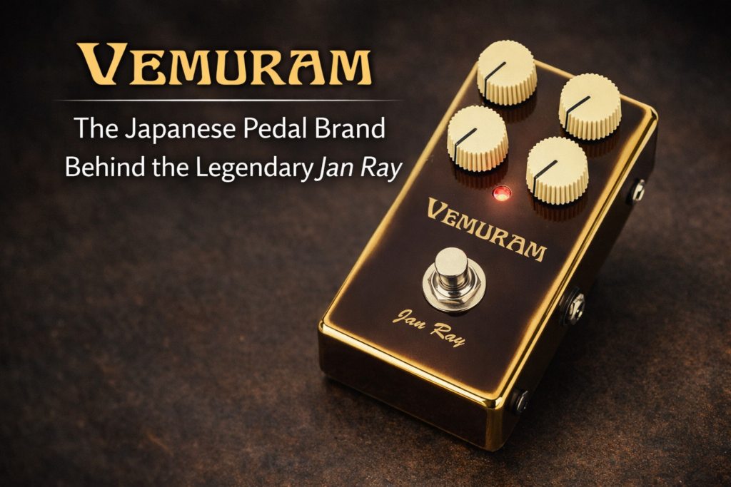 Vemuram Jan Ray overdrive pedal in a gold enclosure with four control knobs and red LED, alongside the text “Vemuram – The Japanese Pedal Brand Behind the Legendary Jan Ray.