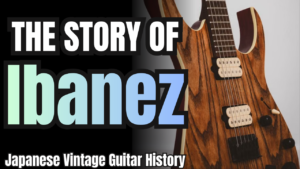 Ibanez History: The Bookstore That Became a Guitar Giant (1908-Today)