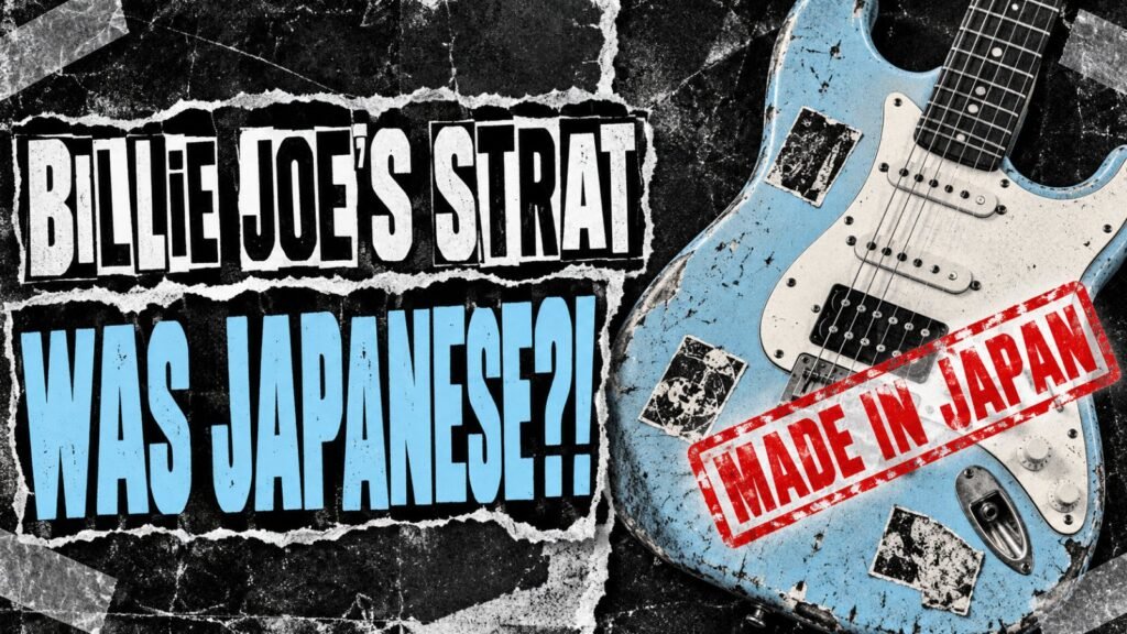 Billie Joe's Strat was Japanese: a worn blue Strat-style guitar stamped Made in Japan